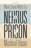 When Stone Walls Cry - The Nehrus in Prison (Hardcover) - Mushirul Hasan Photo