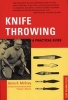 Knife Throwing - A Practical Guide (Paperback, Original) - HK McEvory Photo