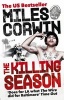 The Killing Season - A Summer in South-Central with LAPD Homicide (Paperback) - Miles Corwin Photo