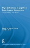 Style Differences in Cognition, Learning, and Management - Theory, Research, and Practice (Hardcover) - Stephen Rayner Photo