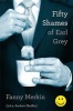 Fifty Shames of Earl Grey - A Parody (Paperback) - Fanny Merkin Photo