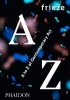 Frieze A to Z of Contemporary Art (Hardcover) - Frieze Magazine Photo