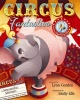 Circus Fantastico - A Magnifying Mystery (Hardcover) - Lynn Gordon Photo