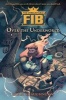 The Unbelievable Fib 2 - Over the Underworld (Hardcover) - Adam Shaughnessy Photo