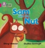 Sam and the Nut - Band 01b/Pink B (Paperback) - Sheryl Webster Photo