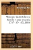 Monsieur Guizot Dans Sa Famille Et Avec Ses Amis, 1787-1874 (French, Paperback) - Dewitt H Photo