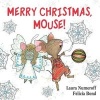 Merry Christmas, Mouse! (Board book) - Laura Numeroff Photo