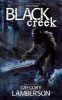 Black Creek (Paperback) - Gregory Lamberson Photo