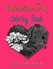 Valentines Day Coloring Book - The Valentine's Day Gift Coloring Book (Coloring Books for Adults, Valentines Day Gifts, Gifts for Her) (Paperback) - Cynthia Van Edwards Photo