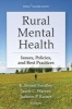 Rural Mental Health - Issues, Policies and Practices (Paperback) - K Bryant Smalley Photo