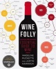 Wine Folly - The Essential Guide to Wine (Paperback) - Madeline Puckette Photo