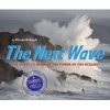 The Next Wave - The Quest to Harness the Power of the Oceans (Hardcover) - Elizabeth Rusch Photo