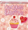 Cupcakes & Muffins - 39 Delicious Recipes (Spiral bound) - Fal Enterprises Photo