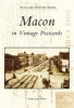 Macon in Vintage Postcards (Paperback) - Vickie Prater Photo