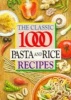 The Classic 1000 Pasta and Rice Recipes (Paperback) - Carolyn Humphries Photo