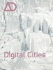 Digital Cities AD - Architectural Design (Paperback) - Neil Leach Photo