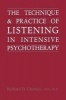 Technique and Practice of Listening in Intensive Psychotherapy, v. 2 - The Change Process (Paperback) - Richard D Chessick Photo