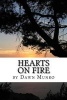 Hearts on Fire, Revised Edition - An Eclectic Poetry Collection- New Poems Added (Paperback) - MS Dawn D D Munro Photo