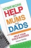 Homework Help for Mums and Dads - Help Your Child Succeed (Paperback) - Karen Dolby Photo