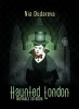 Haunted London (Novelty book) - Nia Dudareva Photo