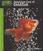 Aquarium Care of Goldfish (Paperback) - David E Boruchowitz Photo