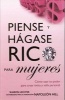 Piense y Hagase Rico Para Mujeres (English, Spanish, Paperback) - Sharon Lechter Photo