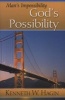 Man's Impossibility-God's Possibility (Paperback) - Kenneth E Hagin Photo