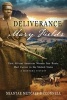 Deliverance Mary Fields, First African American Woman Star Route Mail Carrier in the United States - A Montana History (Paperback) - Miantae Metcalf McConnell Photo