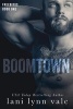 Boomtown (Paperback) - Lani Lynn Vale Photo