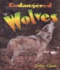 Endangered Wolves (Paperback) - Bobbie Kalman Photo