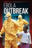 Ebola Outbreak (Hardcover) - Carolee Laine Photo