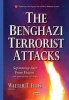 The Benghazi Terrorist Attacks - Separating Fact from Fiction (Hardcover) - Walter T Ellis Photo