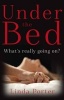 Under the Bed - What's Really Going on? (Paperback) - Linda Porter Photo