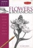 Flowers and Botanicals - Discover Your Inner Artist as You Explore the Basic Theories and Techniques of Pencil Drawing (Paperback) - Diane Cardaci Photo