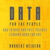 Data for the People - How to Make Our Post-Privacy Economy Work for You (Standard format, CD) - Andreas S Weigend Photo