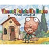 Vincent Paints His House (Hardcover) - Tedd Arnold Photo