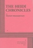 The Heidi Chronicles (Paperback) - Wendy Wasserstein Photo