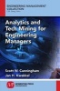 Analytics and Tech Mining for Engineering Managers (Paperback) - Scott W Cunningham Photo