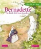 Bernadette: The Little Girl from Lourdes (English, French, Hardcover, New edition) - Sophie De Mullenheim Photo