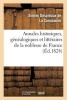 Annales Historiques, Genealogiques Et Litteraires de La Noblesse de France (French, Paperback) - De La Condamine S Photo