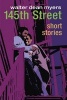 145th Street - Short Stories (Paperback) - Walter Dean Myers Photo