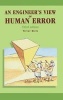 An Engineer's View of Human Error (Hardcover, 3rd Revised edition) - Trevor A Kletz Photo