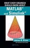 What Every Engineer Should Know About MATLAB(R) and Simulink(R) (Paperback) - Adrian B Biran Photo