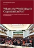 Whataes the World Health Organization for? - Final Report from the Centre on Global Health Security Working Group on Health Governance (Paperback) - Charles Clift Photo