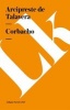 Corbacho (English, Spanish, Paperback) - Arcipreste De Talavera Photo