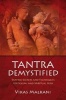 Tantra Demystified (Paperback) - Vikas Malkani Photo