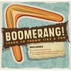 Boomerang! - Learn to Throw Like a Pro (Book) - Susan Horn Photo