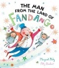 The Man from the Land of Fandango (Hardcover) - Margaret Mahy Photo