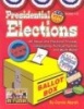 Presidential Elections (Paperback) (Paperback) - Carole Marsh Photo