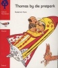 Thomas by Die Pretpark, Fase 4 (Afrikaans, Staple bound) - Roderick Hunt Photo